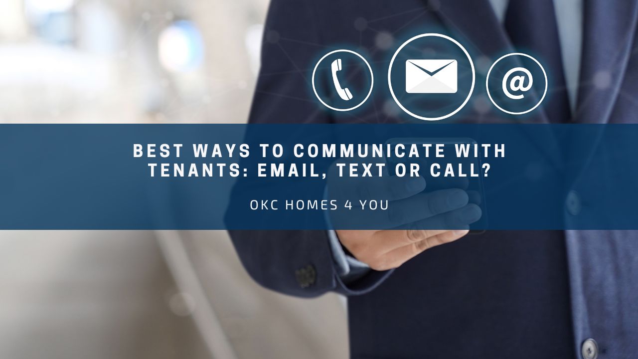 Best Ways to Communicate With Tenants: Email, Text or Call?